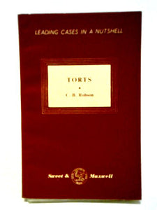 Torts (Leading Cases in a Nutshell) 