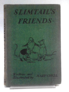 Slimtail's Friends 