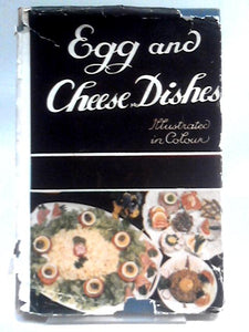 Egg, Flour, Rice and Cheese Dishes 