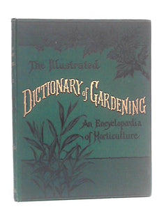 The Illustrated Dictionary of Gardening - A Practical and Scientific Encyclopaedia of Horticulture: Division IV - Law to Odo 