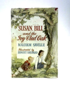 Susan, Bill and the Ivy-Clad Oak 