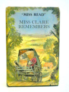 Miss Clare Remembers 