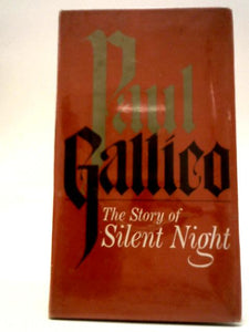 The Story of Silent Night 