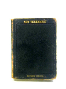 New Testament of Our Lord and Saviour Jesus Christ 