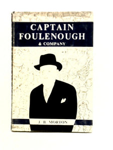 Captain Foulenough & Company 