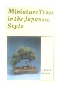 Miniature trees in the Japanese Style 