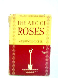 The A.B.C. of Roses 