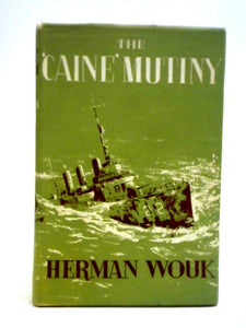 The 'Caine' Mutiny 