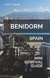 Benidorm Mini Survival Guide 