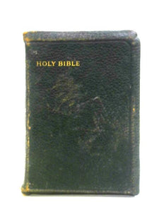 The Holy Bible: Containing the Old and New Testaments 