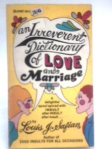 An Irreverent Dictionary of Love Marriage 