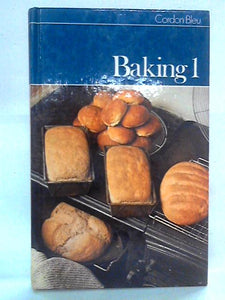 Baking 1: Breads, Cakes and Biscuits 