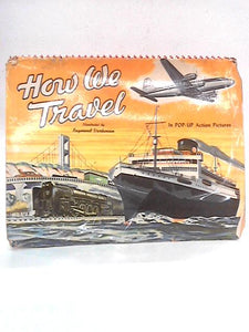 How We Travel (Pop-Up Book) 