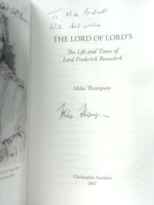 The Lord of Lord's, The Life and Times of Lord Frederick Beauclerk 