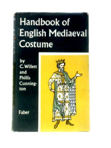 Handbook of English Mediaeval Costume 