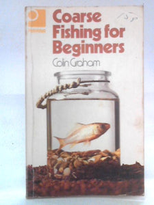 Coarse Fishing for Beginners 