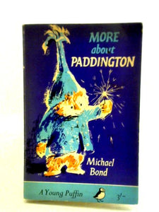 More About Paddington 