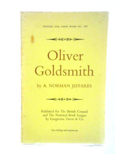 Oliver Goldsmith ('British Book News' Bibliographical Series Of Supplements - No.107) 