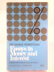 Essays in Money and Interest 