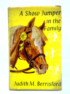 A Show Jumper in the Family 