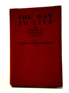 The Way to Live 