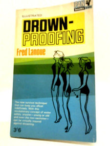 Drownproofing: A New Technique for Water Safety 