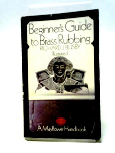 Beginner's Guide To Brass Rubbing 