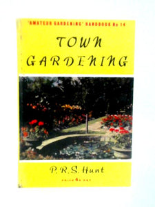 Amateur Gardening Handbook No.14: Town Gardening. 