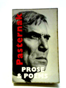 Pasternak: Prose and Poems 