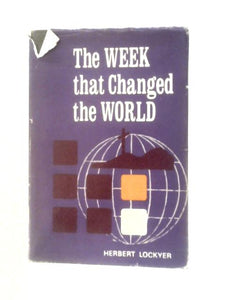 The Week That Changed The World 