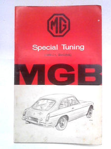 MG Special Tuning, 1800 c.c. MGB Tourer and GT 