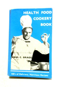 Health Food Cookery Book. 