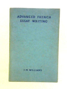 Advanced French Esssay Writing 