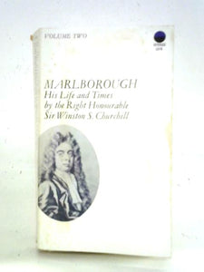 Marlborough His Life and Times Volume 2 