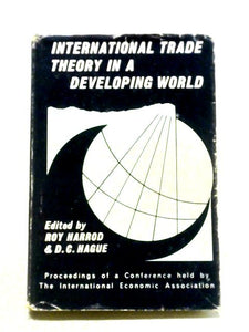 International Trade Theory In a Developing World 