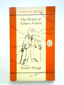 The Ordeal of Gilbert Pinfold; Tactical Exercise; Love Among the Ruins 