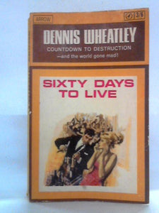 Sixty Days to Live 