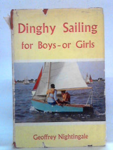 Dinghy Sailing for Boys or Girls 