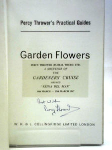 Garden Flowers (Percy Thrower's Practical Gardening Guides) 