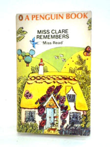 Miss Clare Remembers 