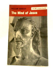 The Mind of Jesus 