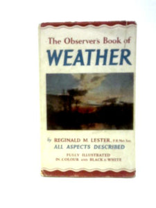 The Observer's Book of Weather - Book No 22. 