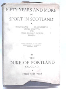 Fifty Years and More of Sport in Scotland 