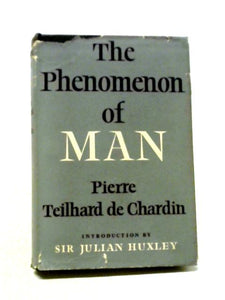 The Phenomenon of Man 