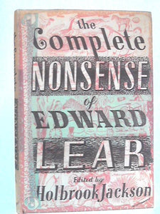 The Complete Nonsense Of Edward Lear 