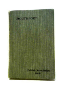 Southport: A Handbook Of The Town And Surrounding District 