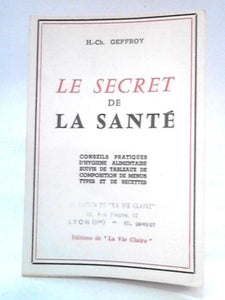 Le Secret de La Sante 