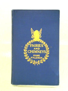 Fairies and Chimneys 