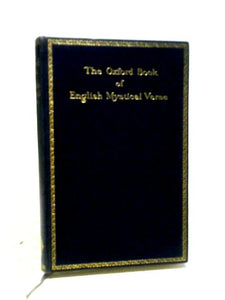 The Oxford Book of English Mystical Verse 