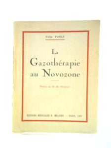 La Gazotherapie au Novozone 